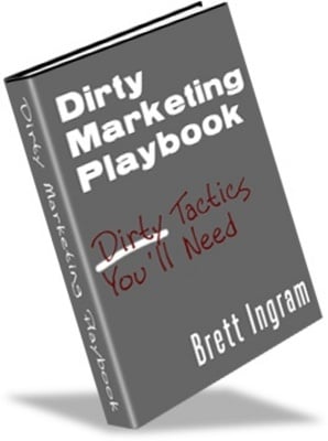 Product picture Dirty Marketing Playbook - Online Money Making Tactics 